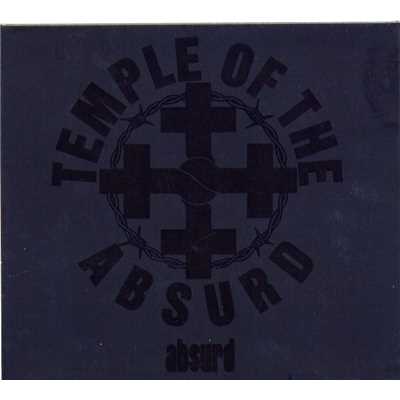 Another State of Mind/Temple Of The Absurd