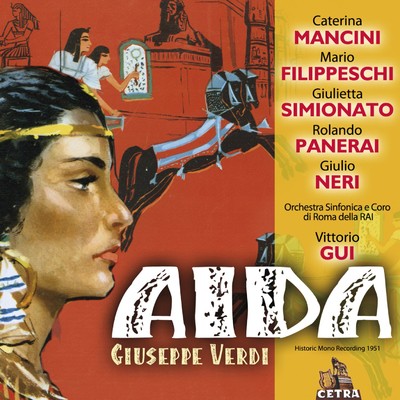Aida : Act 1 ”Su！ del Nilo al sacro lido” [Re, Ramfis, Aida, Radames, Amneris, Chorus]/Vittorio Gui