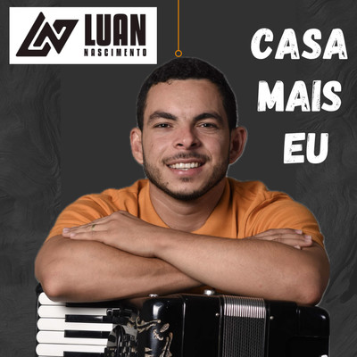 Casa Mais Eu/Luan Nascimento