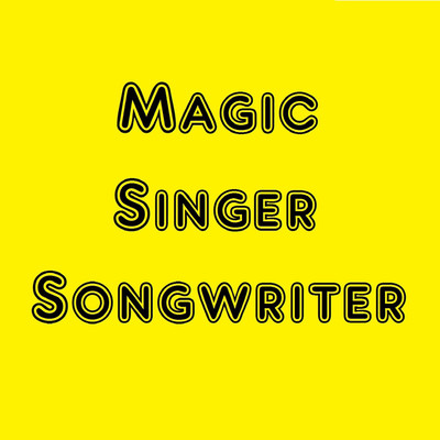 Magic Singer Songwriter/田沼秀明