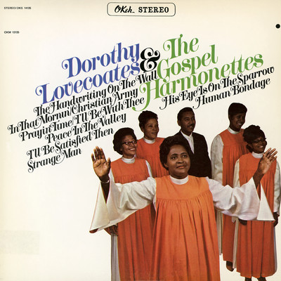 (There'll Be) Peace In The Valley/Dorothy Love Coates & The Gospel Harmonettes