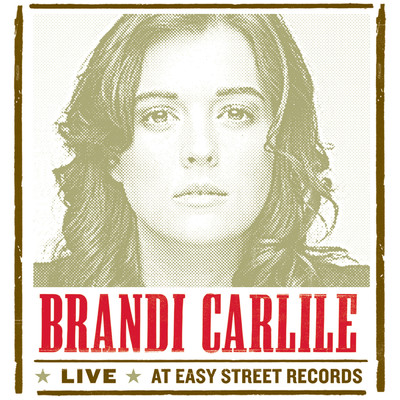 アルバム/Live at Easy Street Records/Brandi Carlile