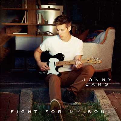 Fight For My Soul/JONNY LANG
