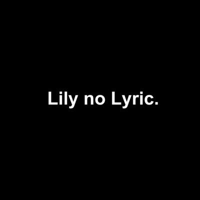 Lily no Lyric/Lily no Lyric
