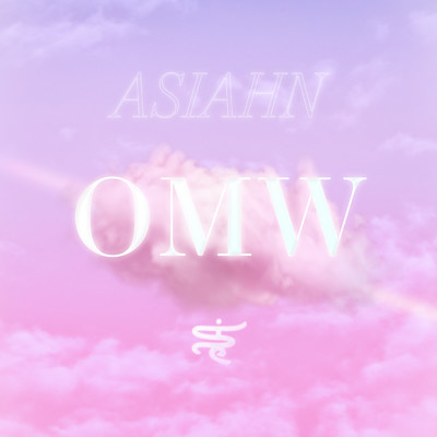 シングル/OMW (Clean)/Asiahn