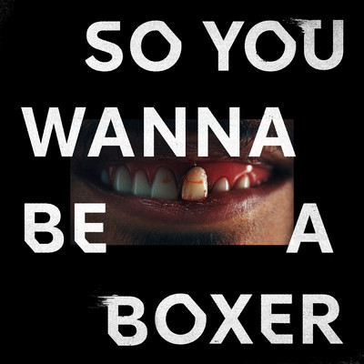 シングル/So You Wanna Be A Boxer/Channel 4 Presents