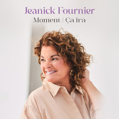 アルバム/Moment ／ Ca ira/Jeanick Fournier