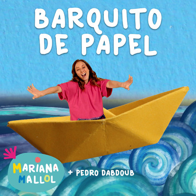 シングル/Barquito De Papel/Mariana Mallol／Pedro Dabdoub