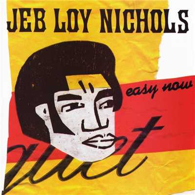 Not the Only Man/Jeb Loy Nichols