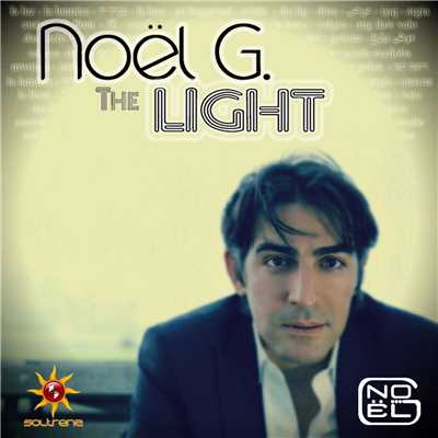 Soltrenz SoundStage: The Light (Extended Mixes)/Noel G.
