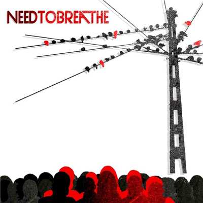 シングル/You Are Here/NEEDTOBREATHE