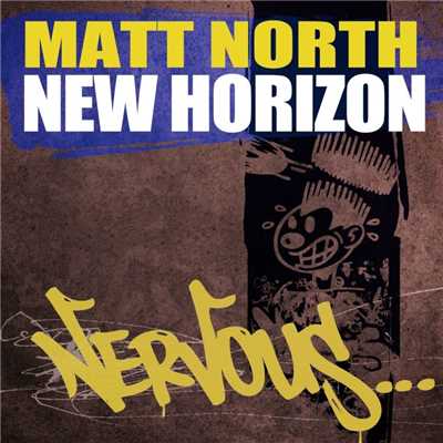 シングル/New Horizon (Grande Vue Remix)/Matt North