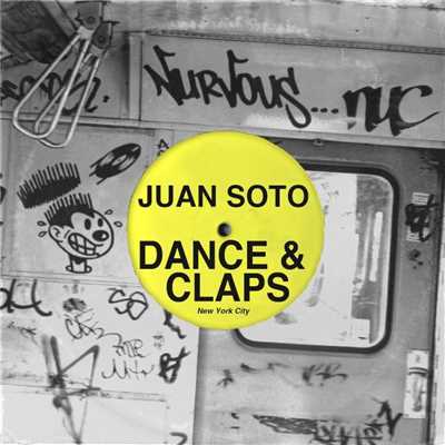 シングル/Dance & Claps (Beckwith Remix)/Juan Soto