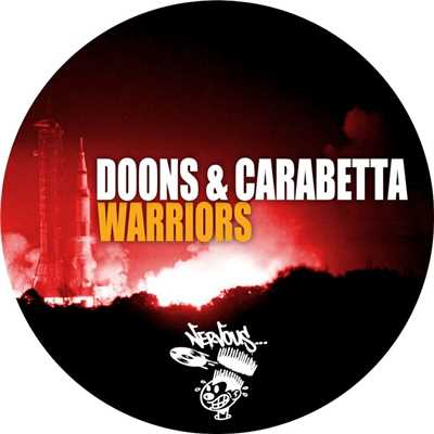 Warriors (Donnie Lowe Doped Up Remix)/Doons & Carabetta