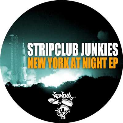 New York At Night/Stripclub Junkies