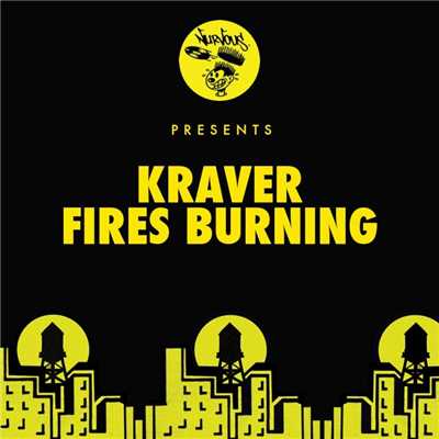 Fires Burning (Bluford Duck Remix)/Kraver