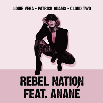 Rebel Nation (feat. Anane) [Danny Krivit Edit]/Louie Vega