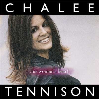 This Woman's Heart/Chalee Tennison