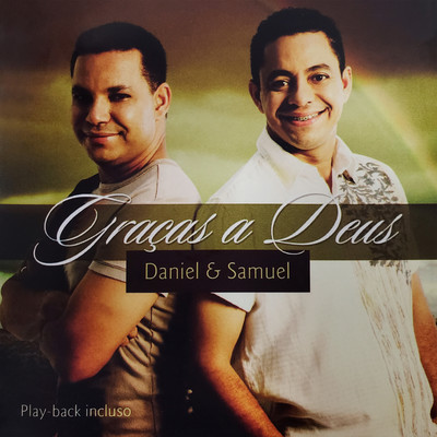 Gracas a Deus/Daniel e Samuel