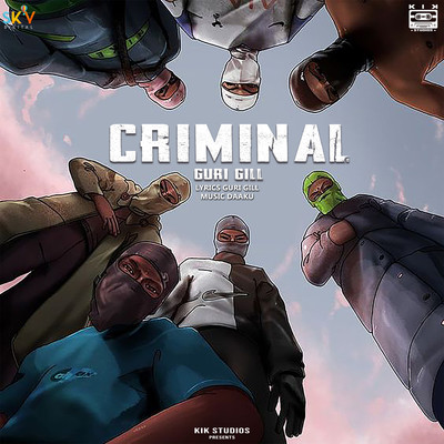 Criminal/Guri Gill
