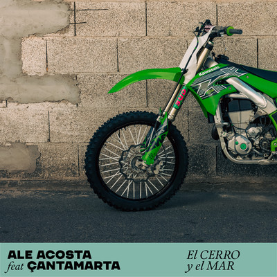 シングル/El Cerro y El Mar (feat. Cantamarta)/Ale Acosta