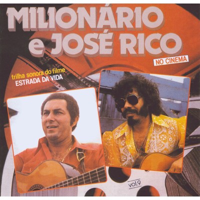 アルバム/Volume 09 (Trilha Sonora do Filme - Estrada da Vida)/Milionario & Jose Rico, Continental