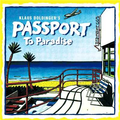 アルバム/Passport To Paradise/Passport