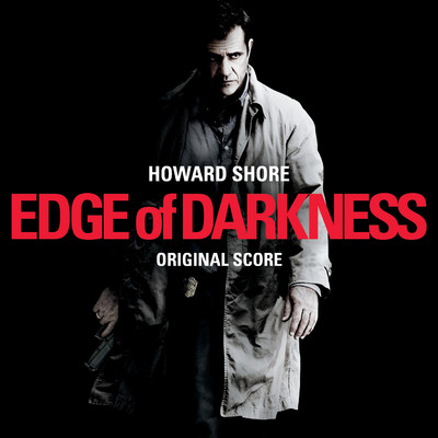 アルバム/Edge Of Darkness (Original Score)/ハワード・ショア