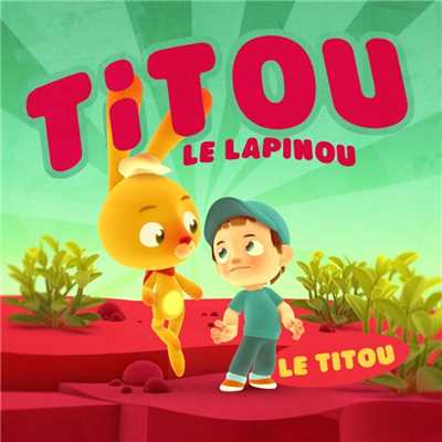 シングル/Le Titou (Version karaoke)/Titou Le Lapinou