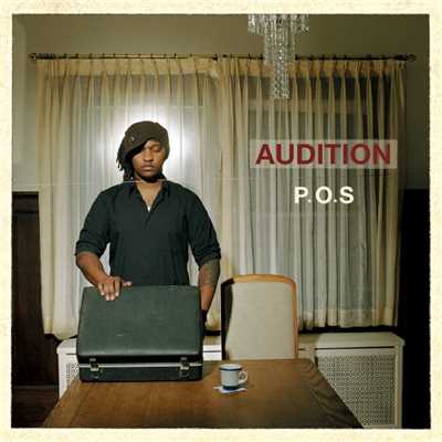Audition/P.O.S