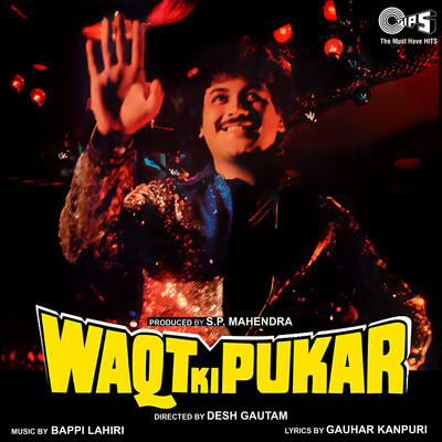 Waqt Ki Pukar (Original Motion Picture Soundtrack)/Bappi Lahiri