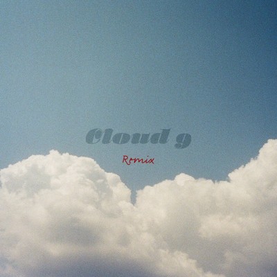 Cloud 9 (Remix) [feat. Kohjiya & KAHOH]/Tio
