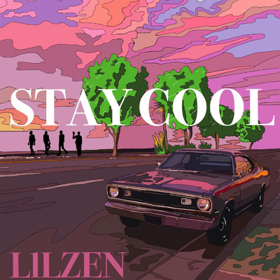 STAY COOL/LILZEN
