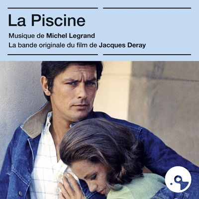 アルバム/La piscine (Bande originale du film)/ミシェル・ルグラン