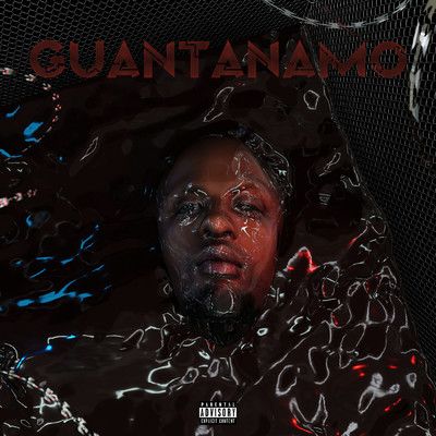 Guantanamo (Explicit)/JB