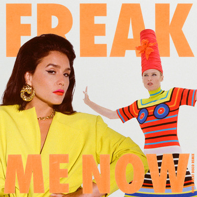 Freak Me Now (featuring Roisin Murphy／Horse Meat Disco Remix)/ジェシー・ウェア