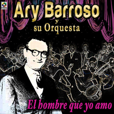 シングル/Divagando/Ary Barroso Y Su Orquesta