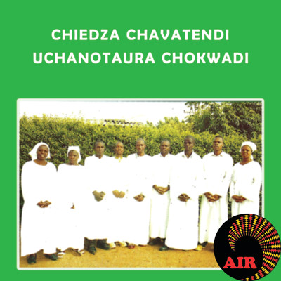 Ndinounza Rufu/Chiedza Chavatendi