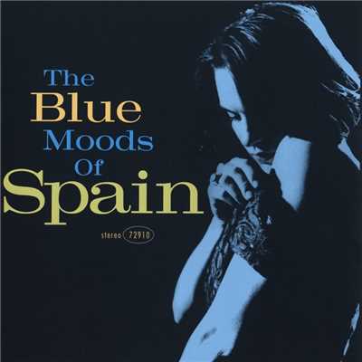 アルバム/The Blue Moods Of Spain/Spain