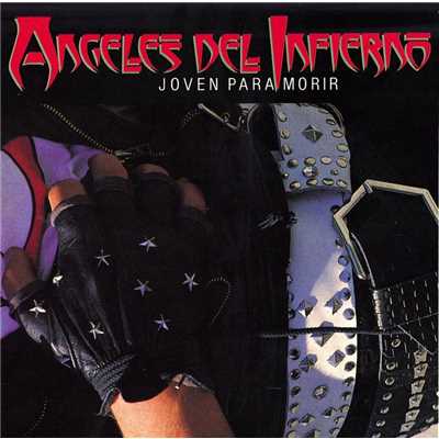 アルバム/Joven Para Morir/Angeles del Infierno