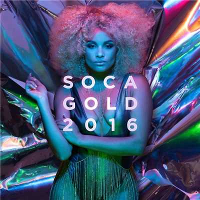 アルバム/Soca Gold 2016/Soca Gold