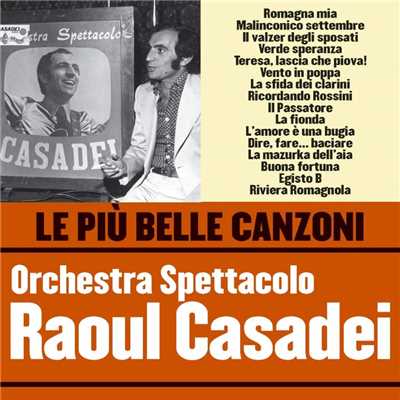 Orchestra Spettacolo Raoul Casadei