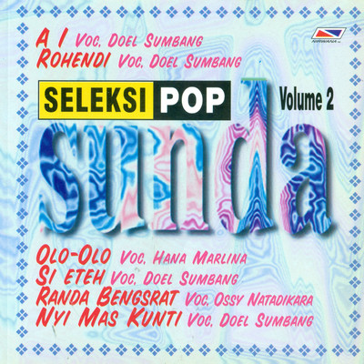 Seleksi Pop Sunda, Vol. 2/Ossy Natadikara