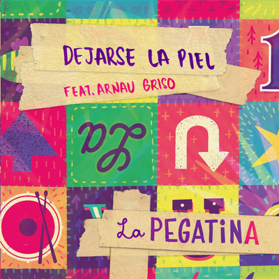 シングル/Dejarse la piel (feat. Arnau Griso)/La Pegatina