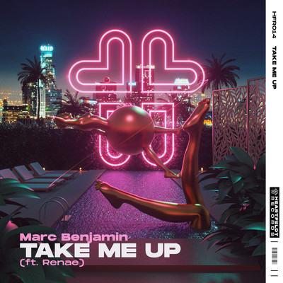 Take Me Up (feat. Renae)/Marc Benjamin