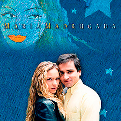 アルバム/Maria Madrugada (Banda Sonora Original de la Serie de Television)/Caracol Television