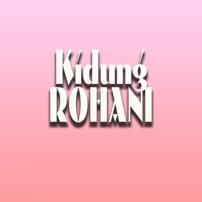 Kidung Rohani/Various Artists