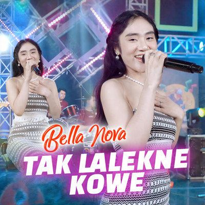 シングル/Tak Lalekne Kowe/Bella Nova