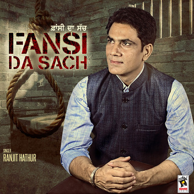 Fansi Da Sach/Ranjit Hathur