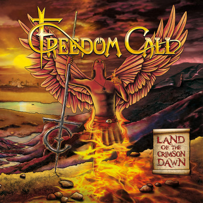 Land of the Crimson Dawn/Freedom Call